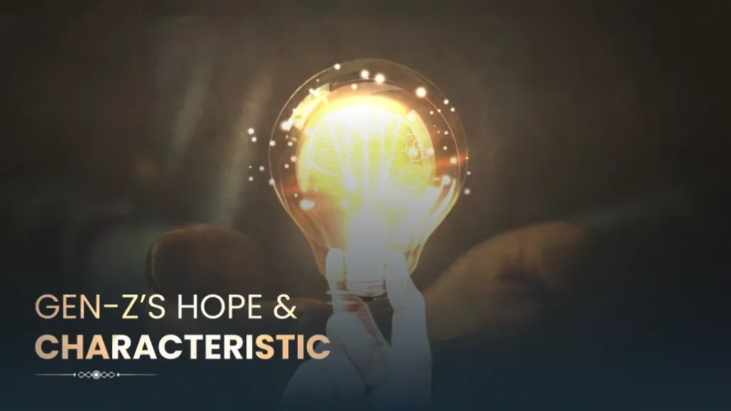 gen-z hope and characteristic